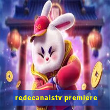 redecanaistv premiere